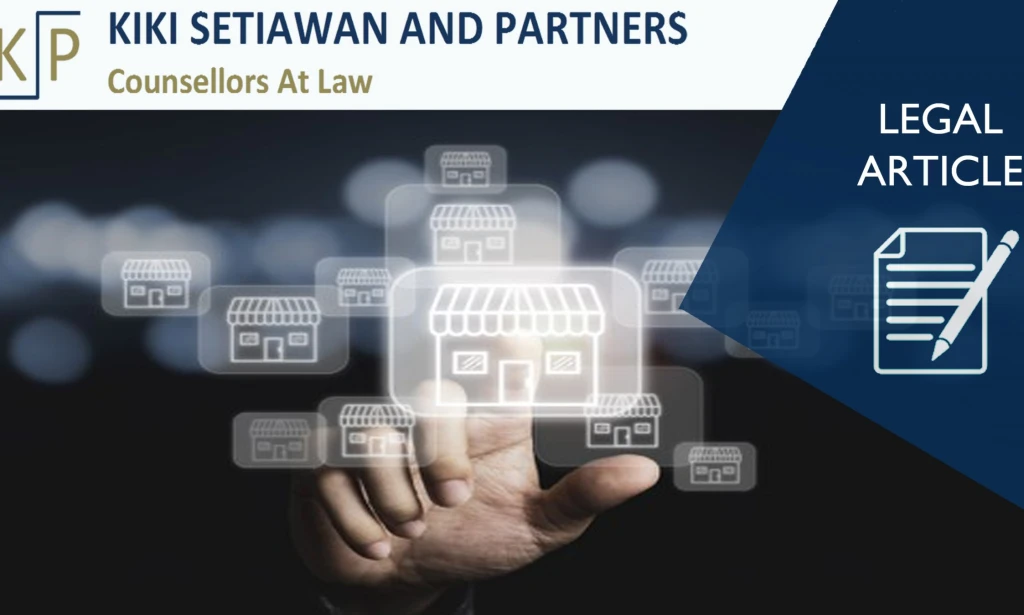 Legal Requirements For Doing Franchise Business In Indonesia